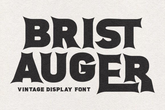Brist Auger: A Bold Vintage Display Font for Editorial Impact