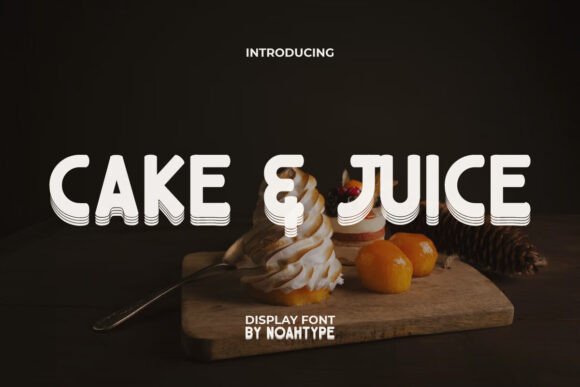 Cake Juice: A Display Font That Adds Sweet Visual Layers to Campaigns