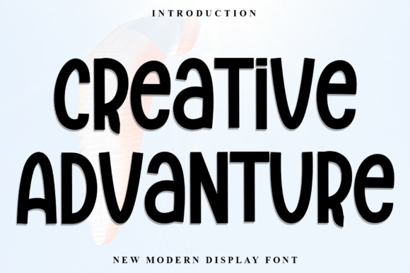Creative Advanture: A Friendly Display Font That Makes Campaigns Feel Human