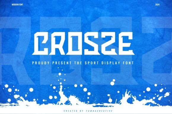 Crosze: A Bold Display Font for Digital Impact