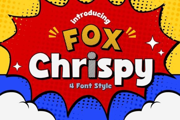 Fox Chrispy: A Bold, Playful Display Font That Demands Attention
