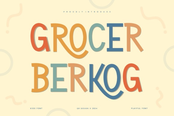 Grocer Berkog: A Playful Display Font That Feels Like Home