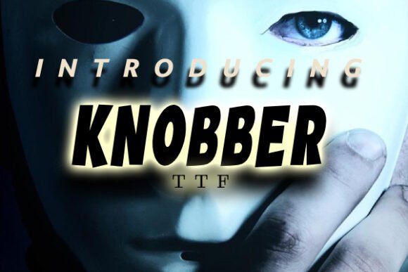 Knobber: A Playful Display Font for Handmade Labels & Printables
