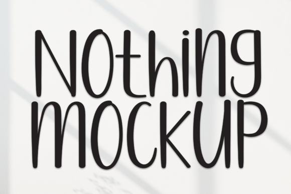 Nothing Mockup: A Playful Display Font That Feels Like a Smile