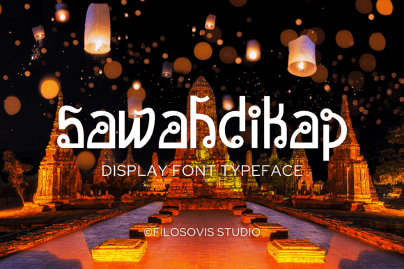 Sawahdikap: A Display Font That Anchors Digital Branding