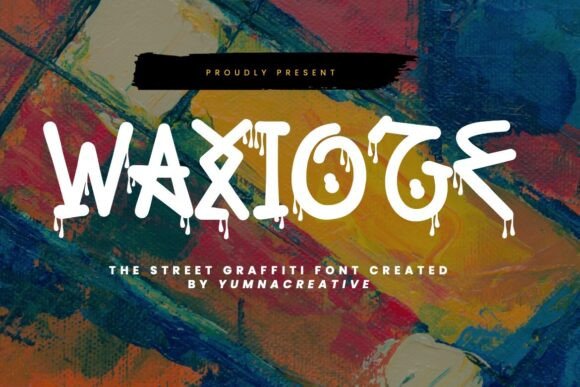 Waxioze: A Bold Display Font That Makes Your Brand Instantly Memorable